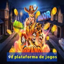 9d plataforma de jogos